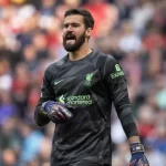 Alisson Becker Pilih Bertahan Bersama Liverpool di Musim Depan